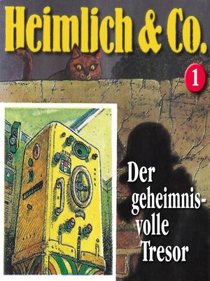 cover image of Heimlich & Co., Folge 1